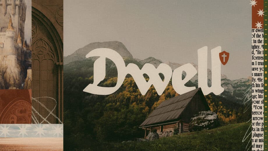 Dwell